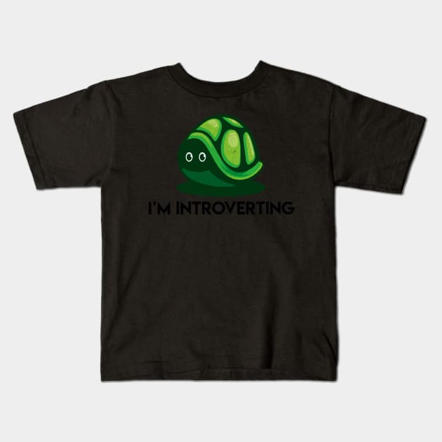 Im Introverting Antisocial Turtle Kids T-Shirt by Humbas Fun Shirts